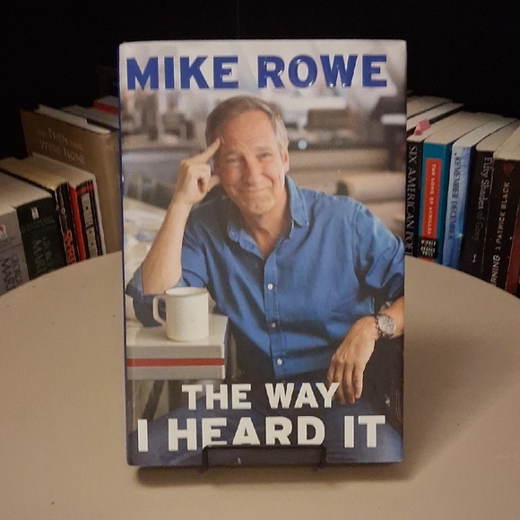 hardback Other - The Way I Heard It by Mike Rowe